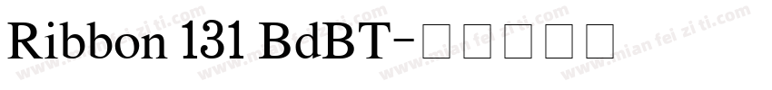 Ribbon 131 BdBT字体转换